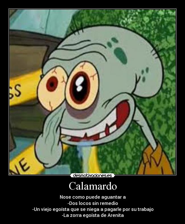 Calamardo | Desmotivaciones